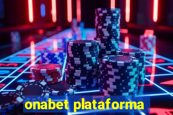 onabet plataforma